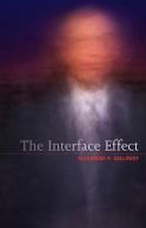 The Interface Effect by Alexander Galloway.